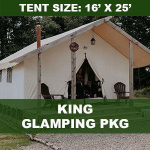King Glamping Package